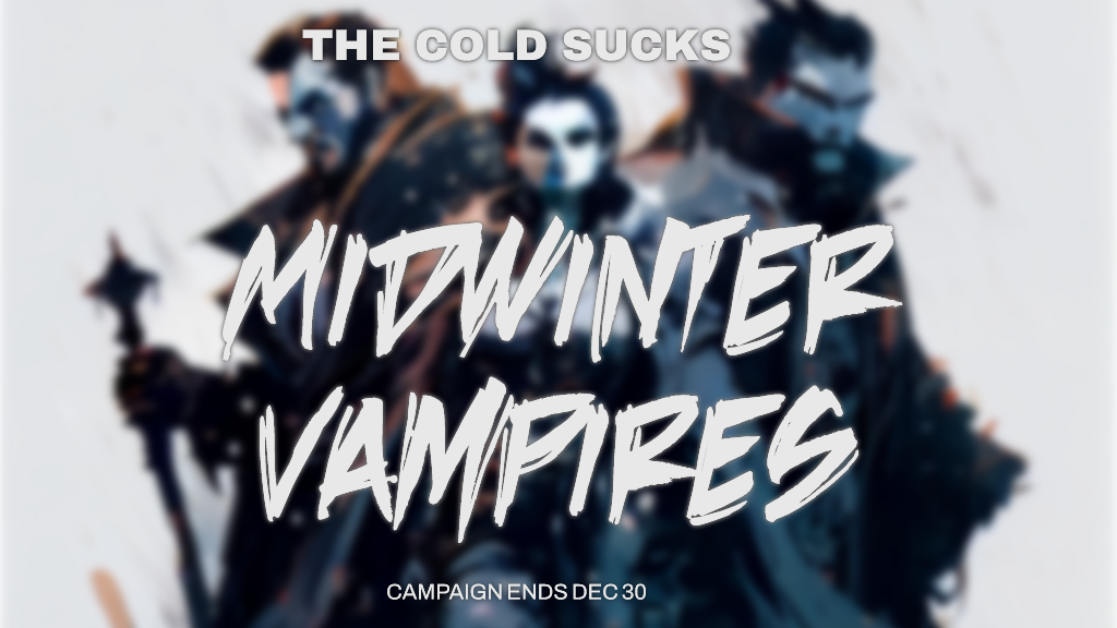 Midwinter Vampires, a blood-sucking D&D 5e campaign