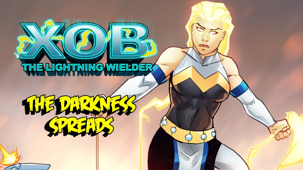 Xob the Lightning Wielder issue 2: The Darkness Spread