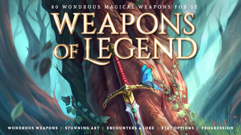 Weapons of Legend 5E