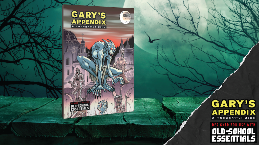 Gary's Appendix: Issue 3