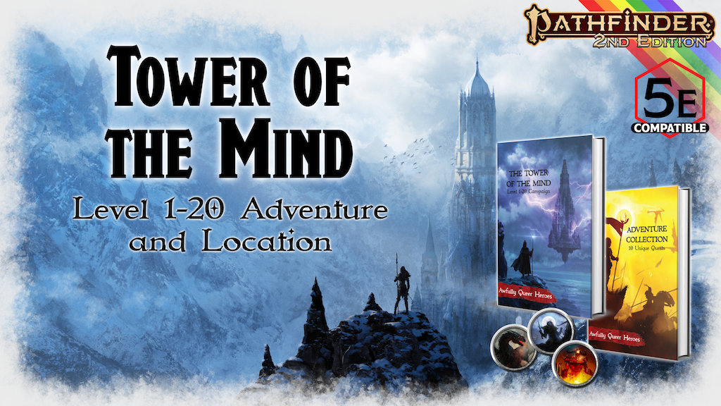 Tower of the Mind - A Lv 1-20 campaign location for 5e & PF2