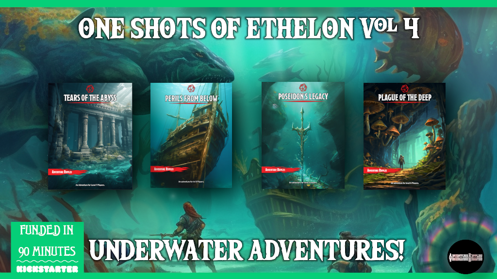 DnD 5e One Shots of Ethelon Vol 4 - Underwater Adventures!