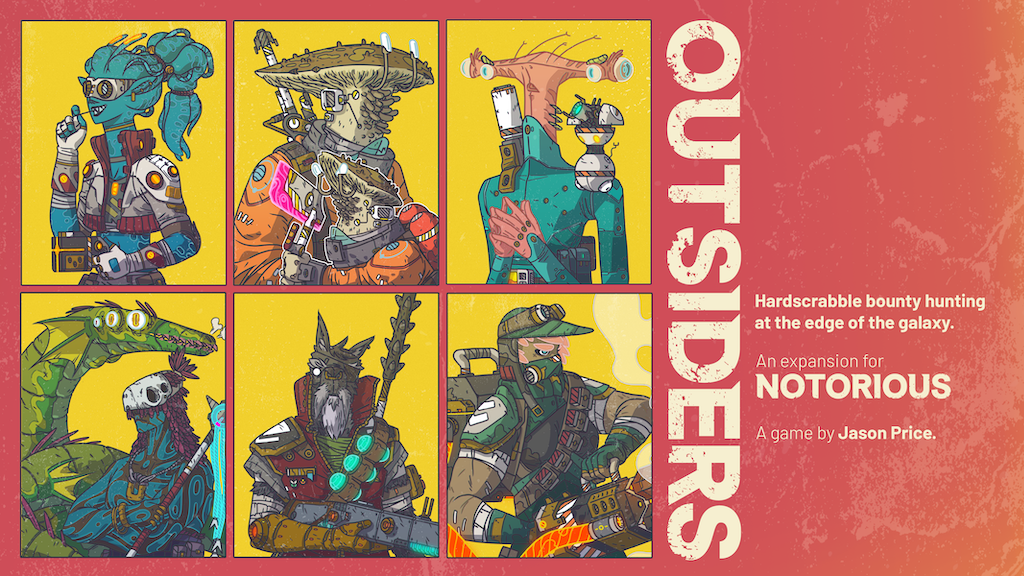 OUTSIDERS: an expansion for NOTORIOUS