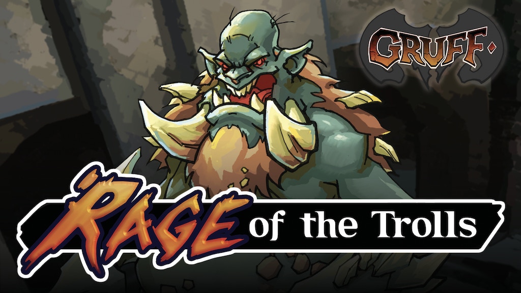 Gruff: Rage of the Trolls