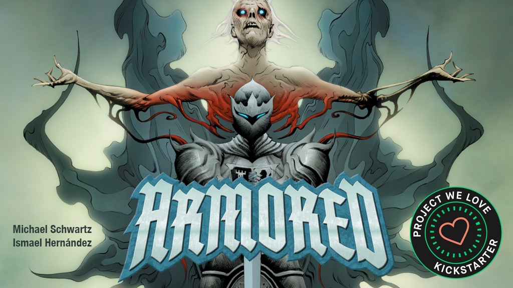 ARMORED - a new comic by Michael Schwartz & Ismael Hernandez