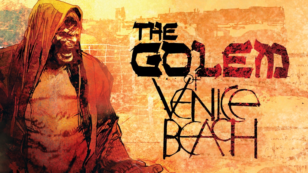 The Golem of Venice Beach—A Graphic Novel by Chanan Beizer