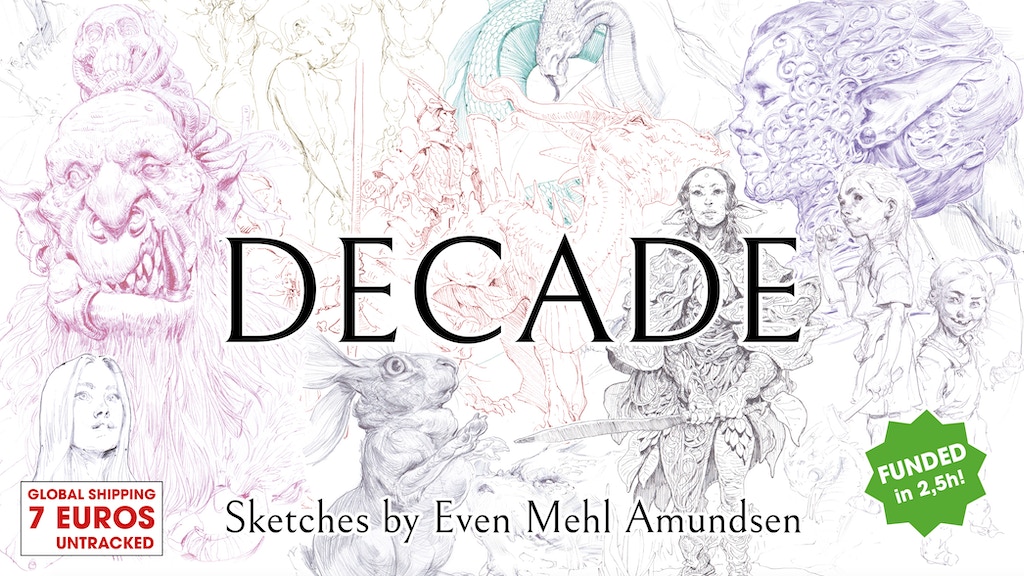 DECADE - Sketchbook by Even Mehl Amundsen