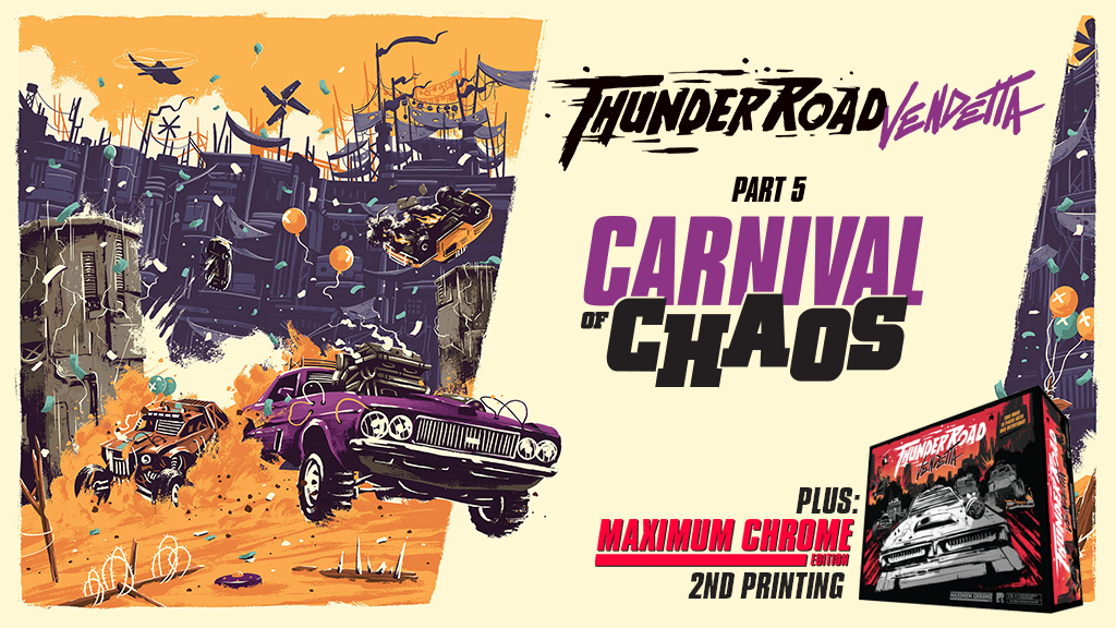 Thunder Road: Vendetta - Carnival of Chaos