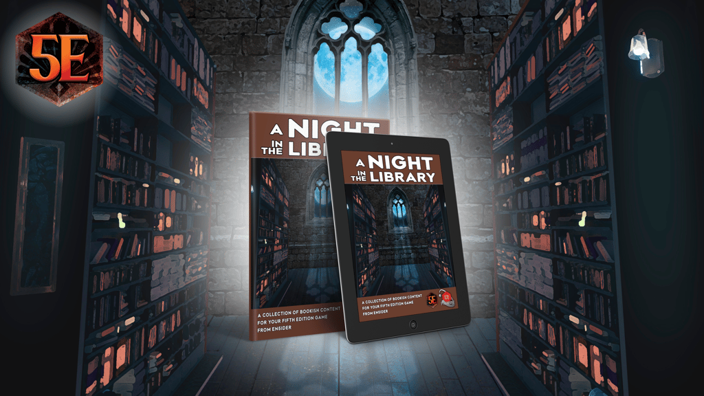 A Night in the Library: Bookish Resources for D&D 5E