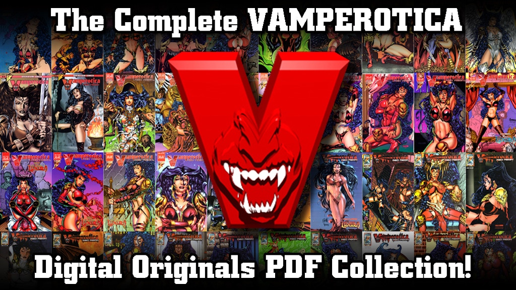 The Complete VAMPEROTICA Digital Originals PDF Collection!