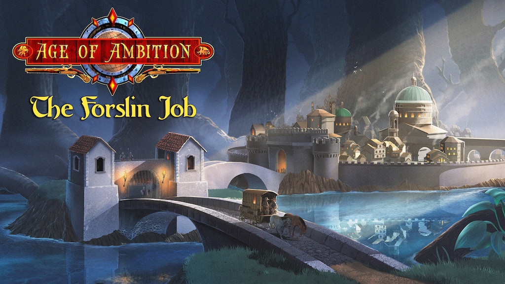 The Forslin Job for the Age of Ambition RPG