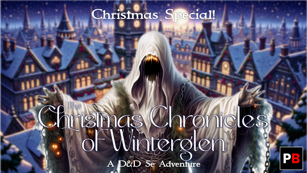 The Christmas Chronicles of Winterglen, a D&D 5e adventure