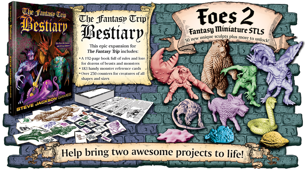 The Fantasy Trip Bestiary AND Fantasy Foes 2 STL Miniatures