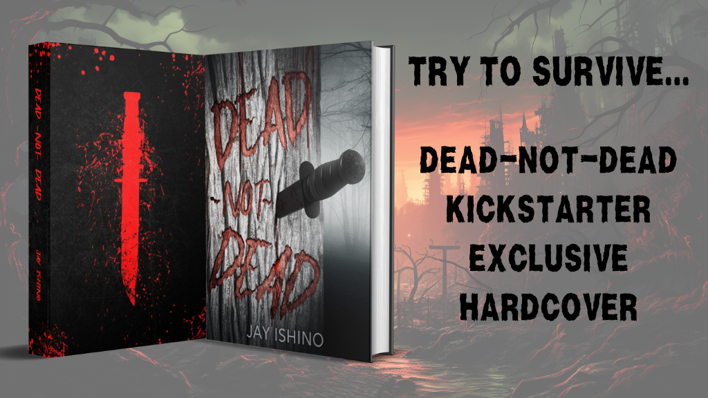 Dead-Not-Dead Kickstarter Exclusive Hardcover Edition