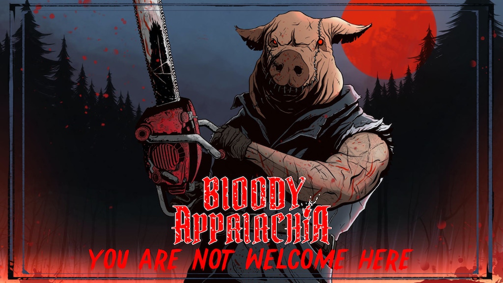 Bloody Appalachia - Grindhouse Rural Horror Tabletop RPG