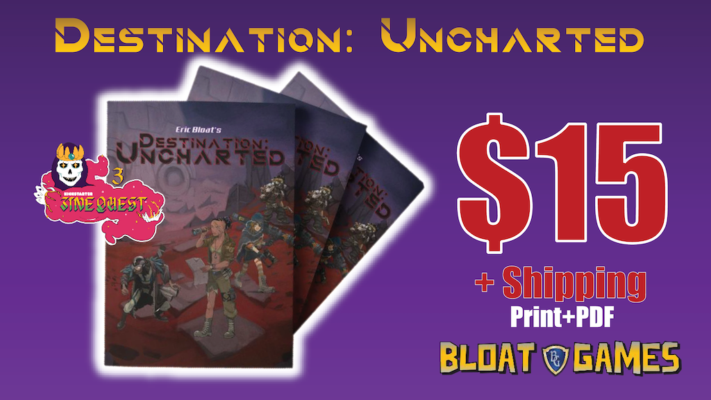 Destination: Uncharted Tabletop RPG Zine