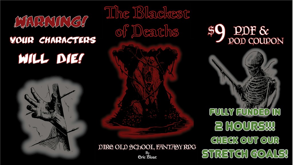 The Blackest of Deaths - A Dire Old School Fantasy RPG