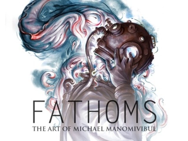 FATHOMS: The Art of Michael Manomivibul
