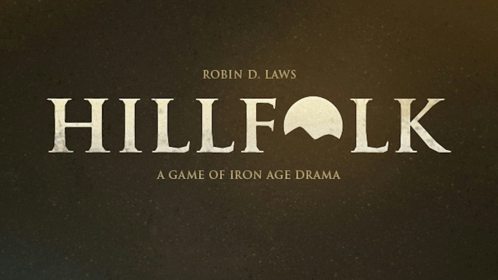 Hillfolk: DramaSystem roleplaying by Robin D. Laws