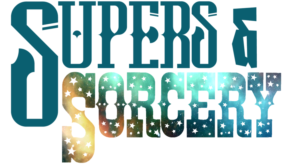 Supers & Sorcery