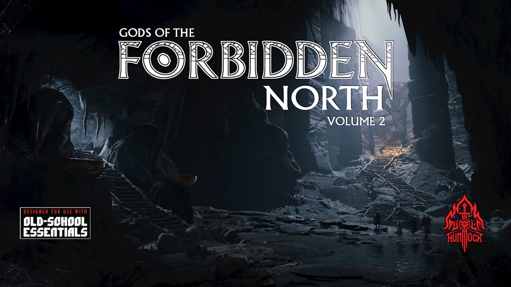 Gods of the Forbidden North: Volume 2