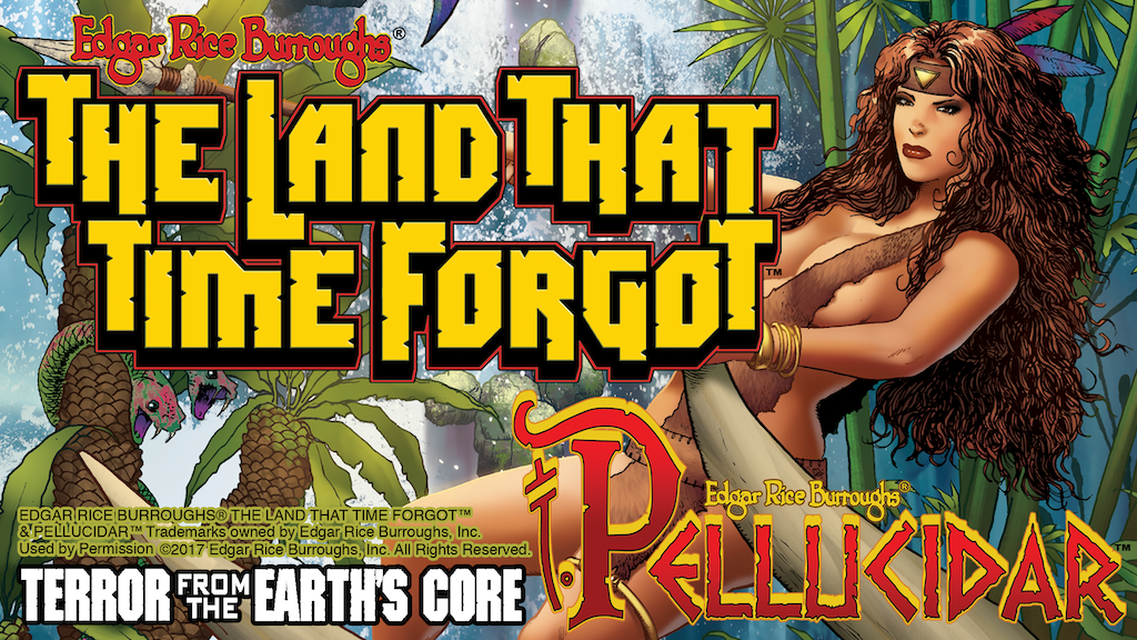 The Land That Time Forgot™: Terror from the Earth’s Core