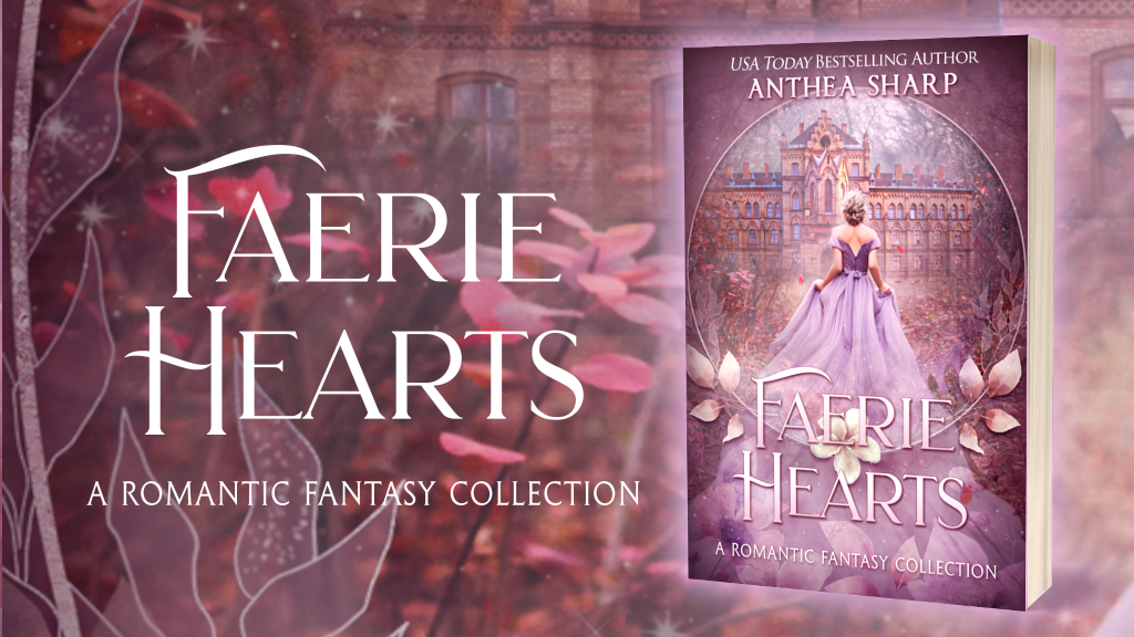 Faerie Hearts: A Romantic Fantasy Collection