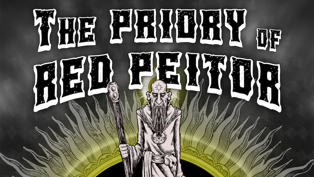 Quick and Dirties #4: The Priory of Red Peitor