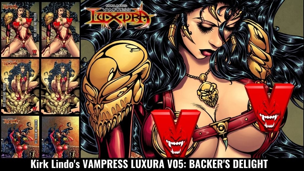 Kirk Lindo's VAMPRESS LUXURA V05: BACKER'S DELIGHT