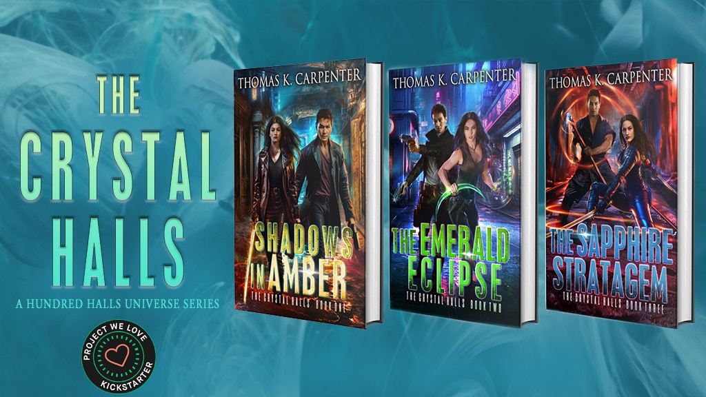 The Crystal Halls: Urban Fantasy Special Edition Hardcovers