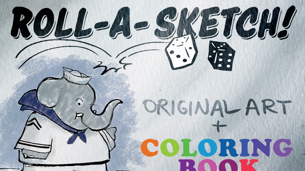 ROLL•A•SKETCH : Whimsical Coloring Book & Original Art