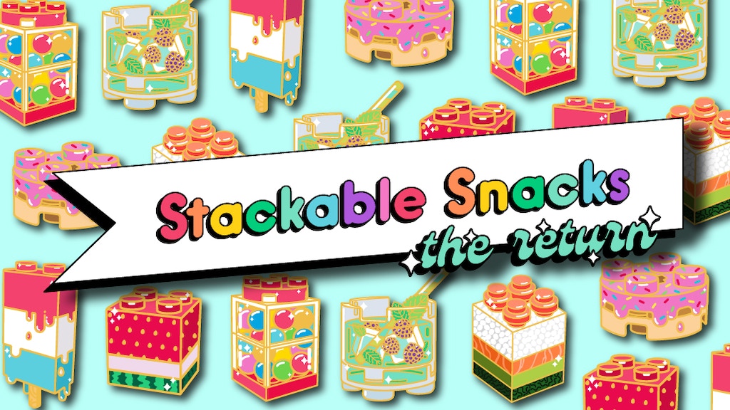 Stackable Snacks: The Return