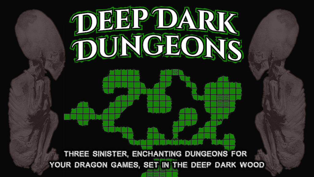 Deep Dark Dungeons - System Agnostic Dungeons in a Dark Wood