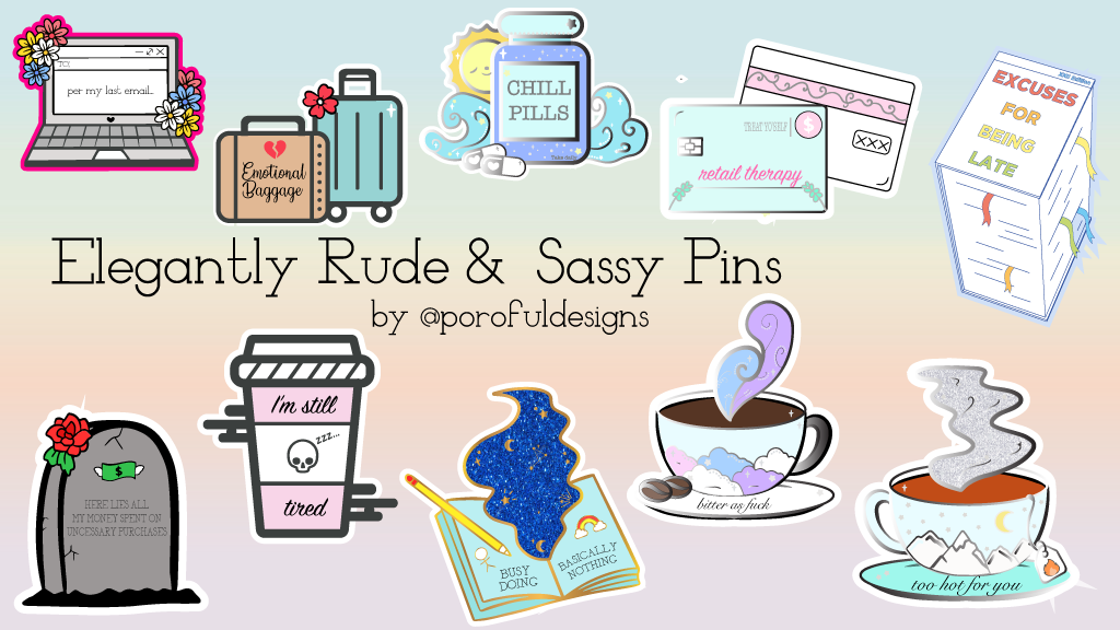 Elegantly Rude & Sassy Pins for Petty People