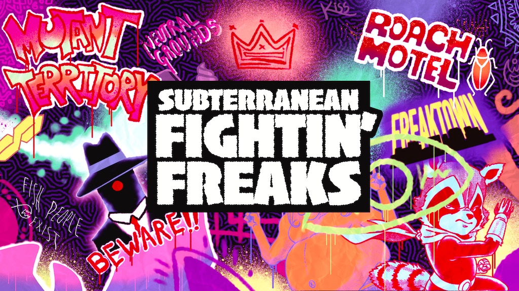 Subterranean Fightin' Freaks