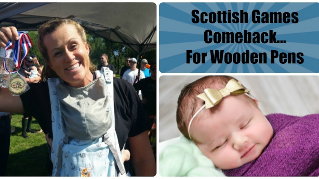 Scottish Games Comeback--for Wooden Pens!