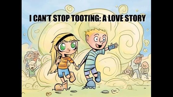 I Can't Stop Tooting: A Love Story