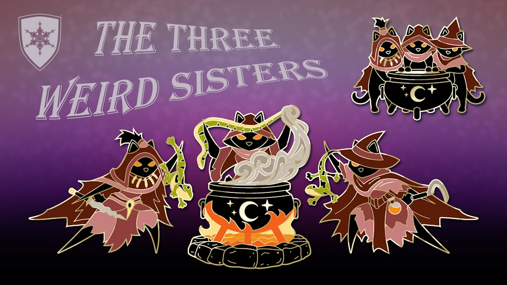 The Three Weird Sisters - Black Cat RPG - Hard Enamel Pins