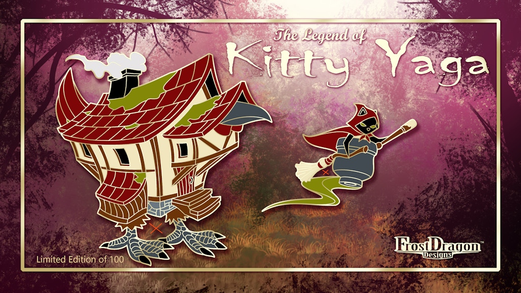 The Legend of Kitty Yaga - Limited Edition Hard Enamel Pins