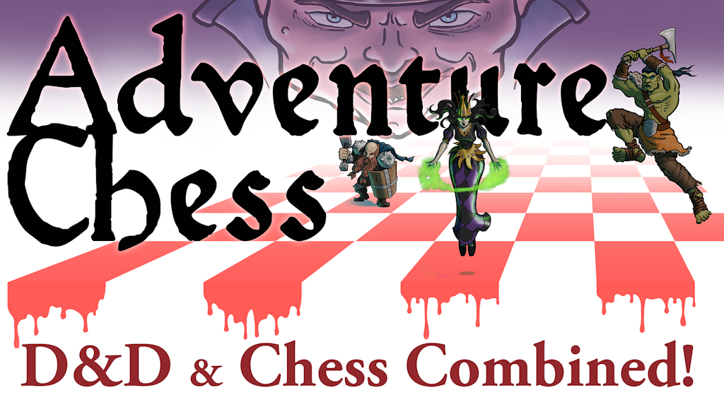 Adventure Chess: D&D 1-shot Adventure!