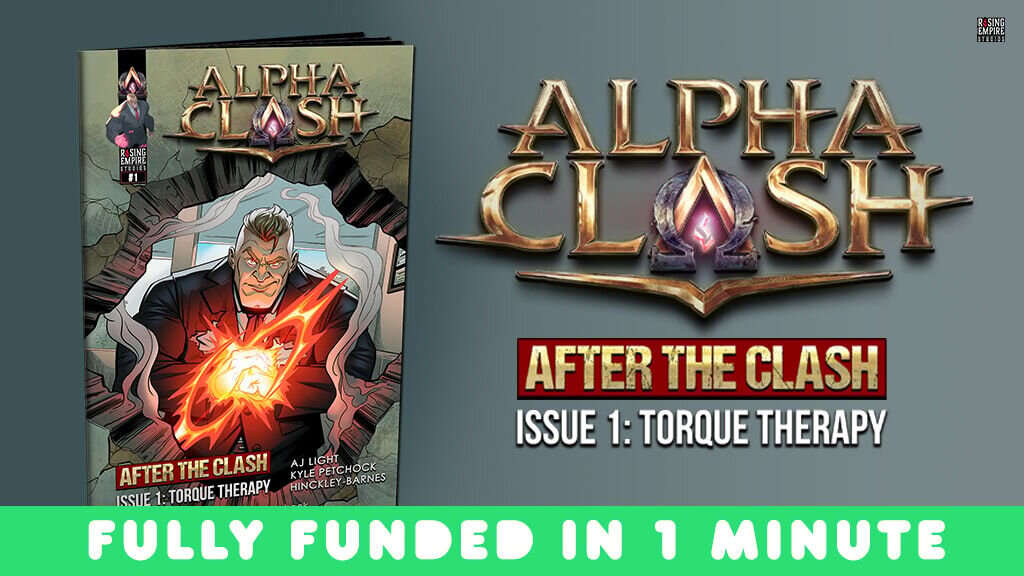 Alpha Clash Comic #1 - Torque Therapy