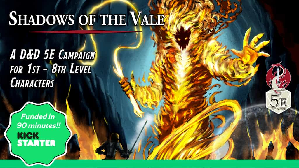 Shadows of the Vale: a D&D 5E campaign
