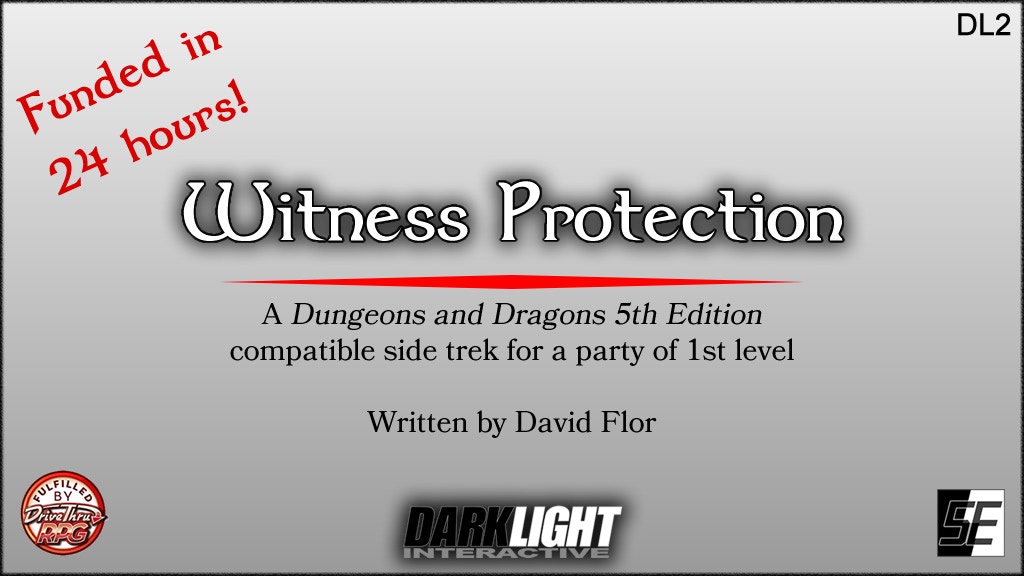 Witness Protection: a D&D 5E Side Trek