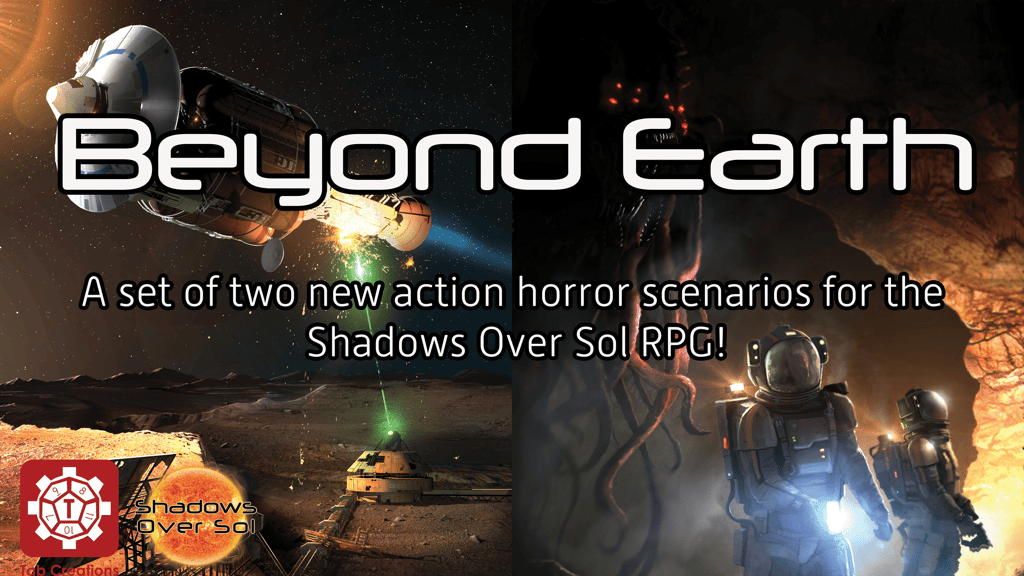 Beyond Earth: Action Horror for the Shadows Over Sol RPG