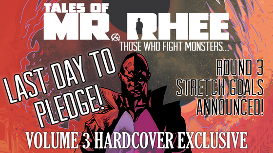 TALES OF MR. RHEE: "Those Who Fight Monsters..." Hardcover