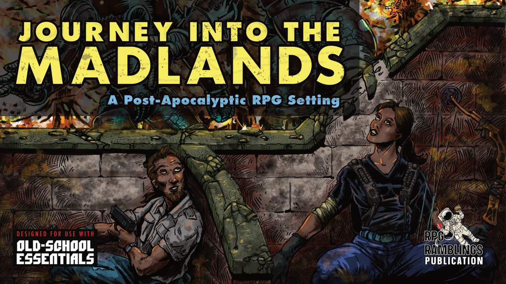 Journey Into The Madlands