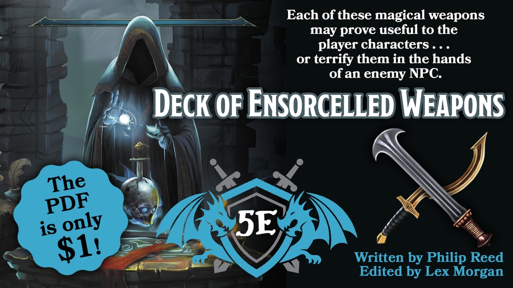 Deck of Ensorcelled Weapons, Designed for 5E RPG Campaigns