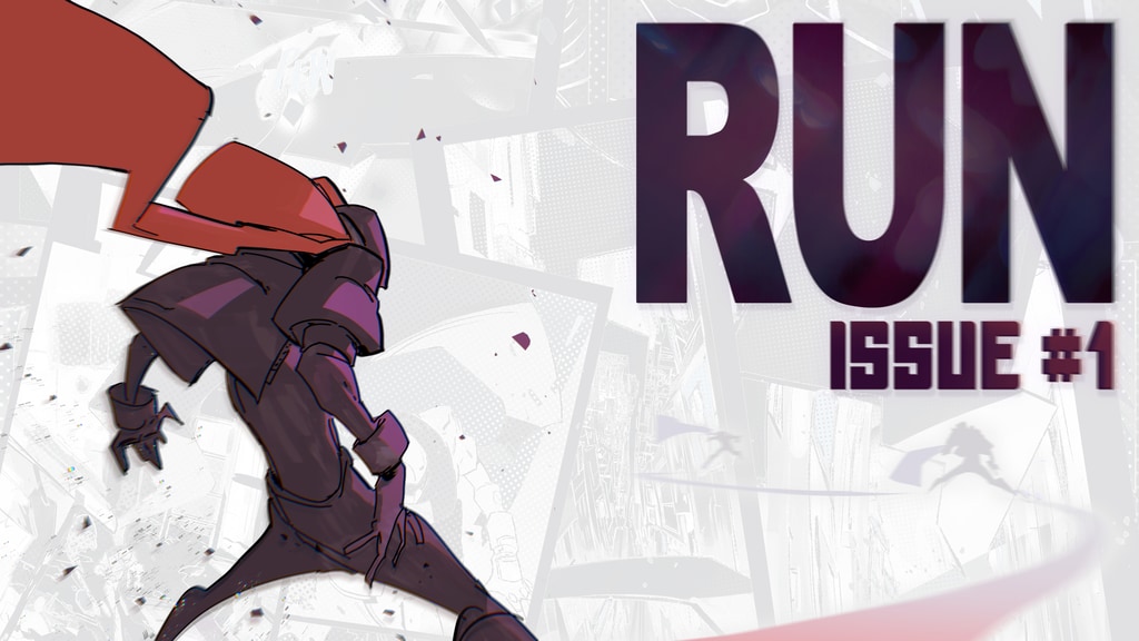 RUN #1 - A new cyberpunk adventure!