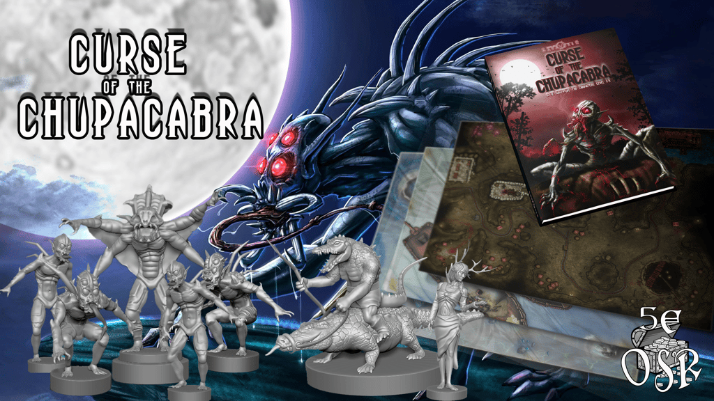 Curse of the Chupacabra: Epic Horror Adventure For 5e & OSR