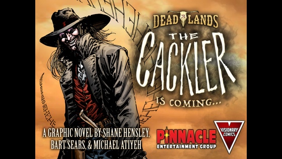 Deadlands: The Cackler Graphic Novel